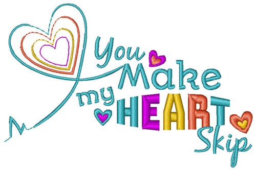 Make My Heart Skip Machine Embroidery Design