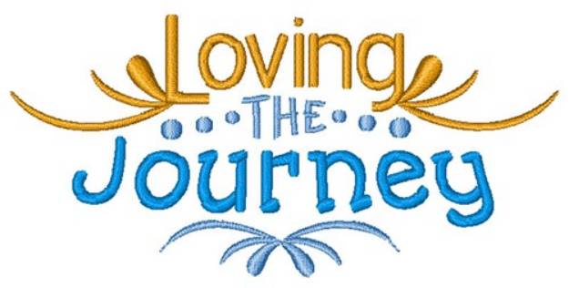 Picture of Loving The Journey Machine Embroidery Design