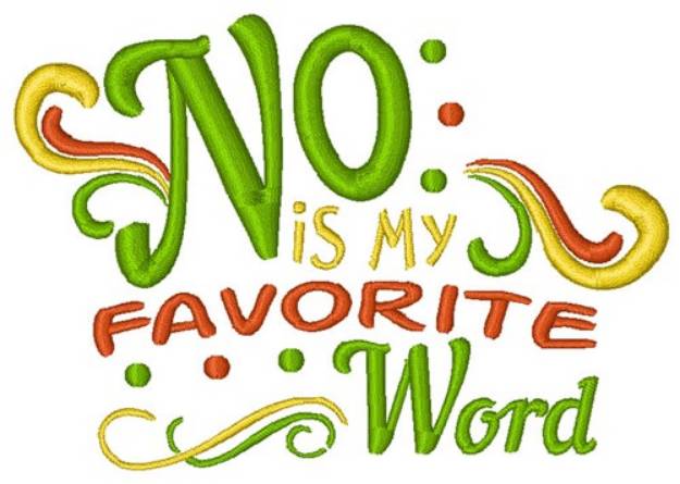 Picture of No Is My Favorite Word