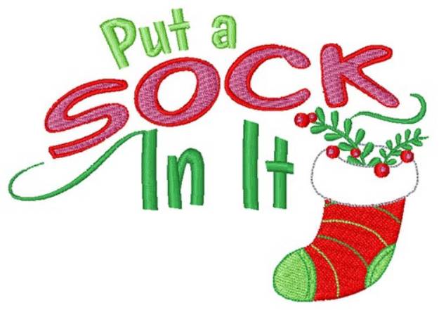Picture of Put A Sock In It Machine Embroidery Design