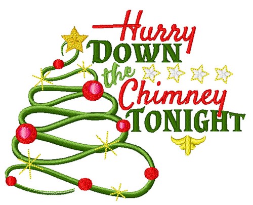 Hurry Down The Chimney Machine Embroidery Design