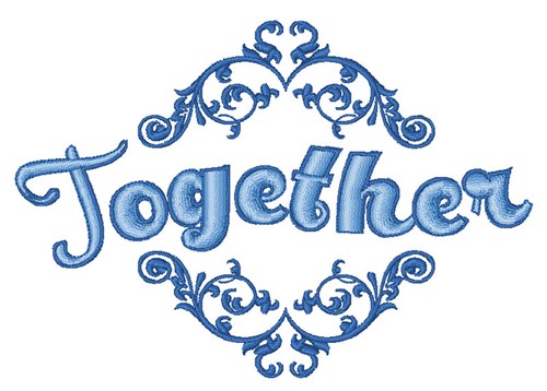 Together Machine Embroidery Design