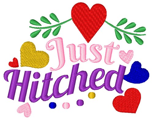 Just Hitched Machine Embroidery Design