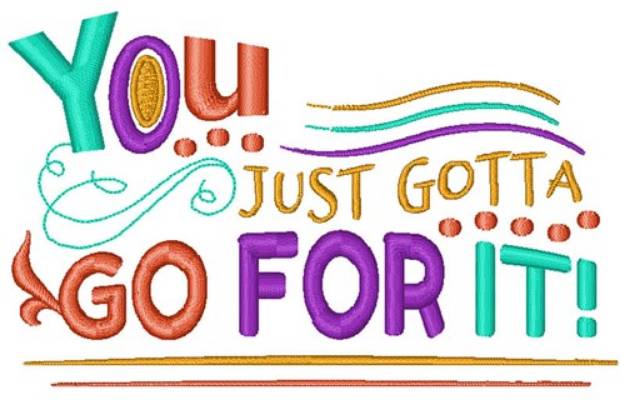 Picture of Just Go For It Machine Embroidery Design
