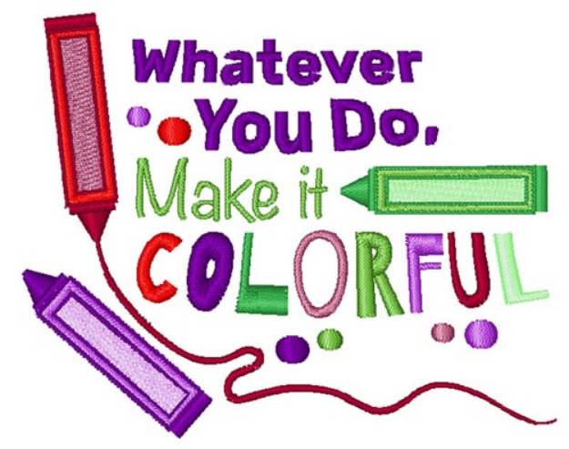 Picture of Make It Colorful Machine Embroidery Design
