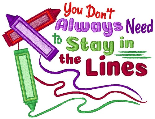 Dont Stay In The Lines Machine Embroidery Design