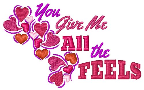 All The Feels Machine Embroidery Design