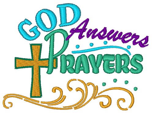 God Answers Prayers Machine Embroidery Design