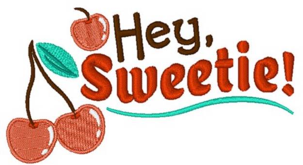 Picture of Hey, Sweetie!