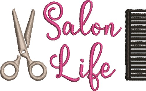 Salon Life Machine Embroidery Design