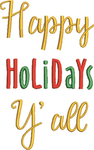 Happy Holidays Yall Machine Embroidery Design