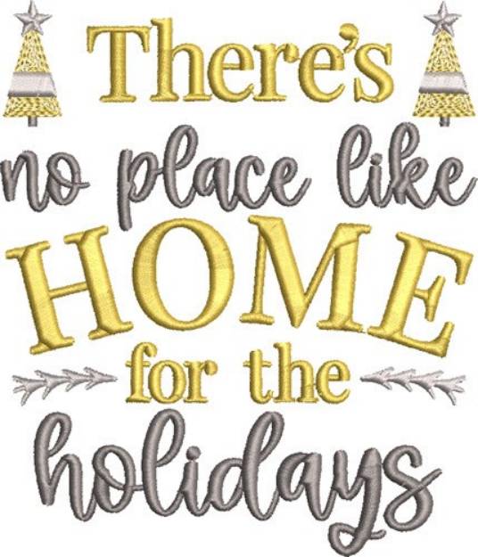 Picture of Home for The Holidays Machine Embroidery Design