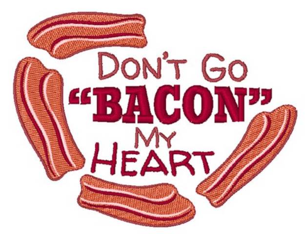 Picture of Dont Bacon My Heart