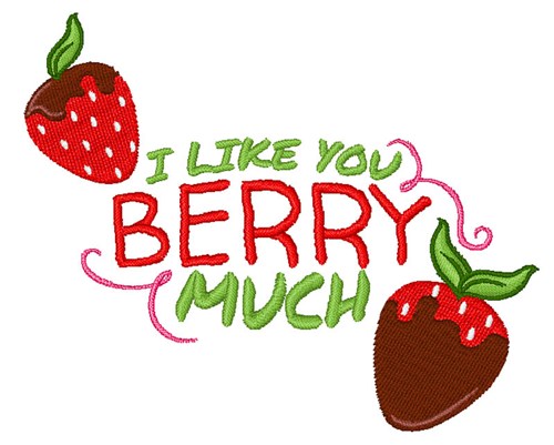 I Like You Berry Much Machine Embroidery Design