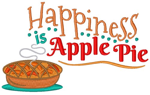 Happiness Apple Pie Machine Embroidery Design