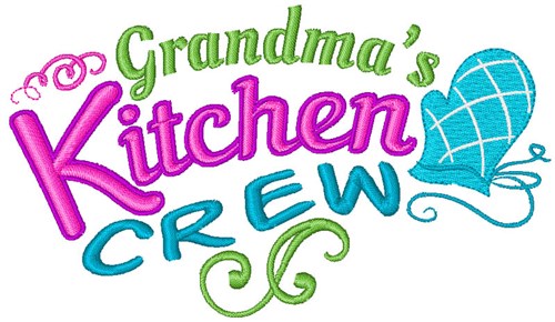 Grandmas Kitchen Crew Machine Embroidery Design