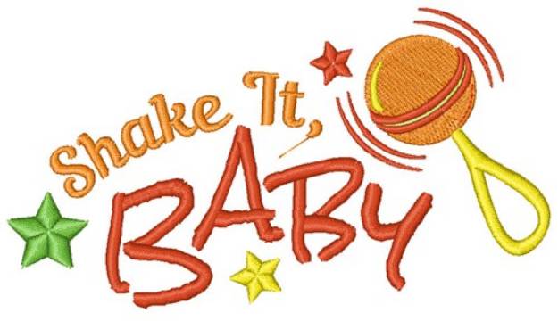 Picture of Shake It Baby Machine Embroidery Design