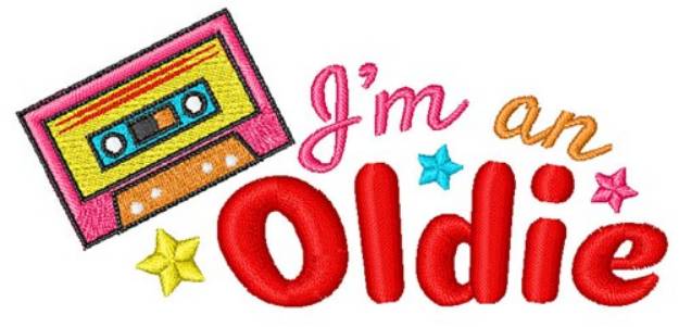 Picture of Im An Oldie Machine Embroidery Design