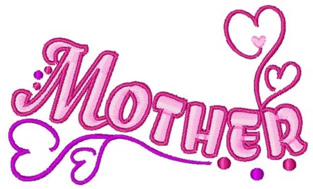 Picture of Mother Machine Embroidery Design