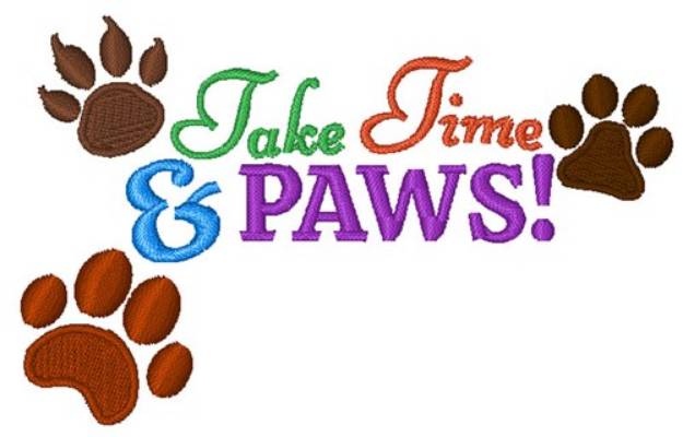 Picture of Take Time & Paws! Machine Embroidery Design