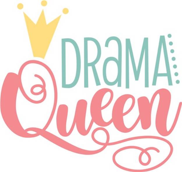 Picture of Drama Queen SVG File