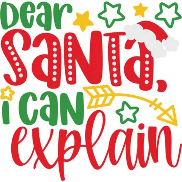 Picture of Dear Santa I Can Explain SVG File
