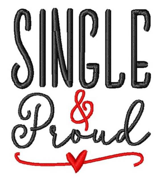 Picture of Single & Proud Machine Embroidery Design