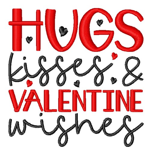 Hugs Kisses Valentine Wishes Machine Embroidery Design