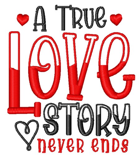A True Love Story Machine Embroidery Design