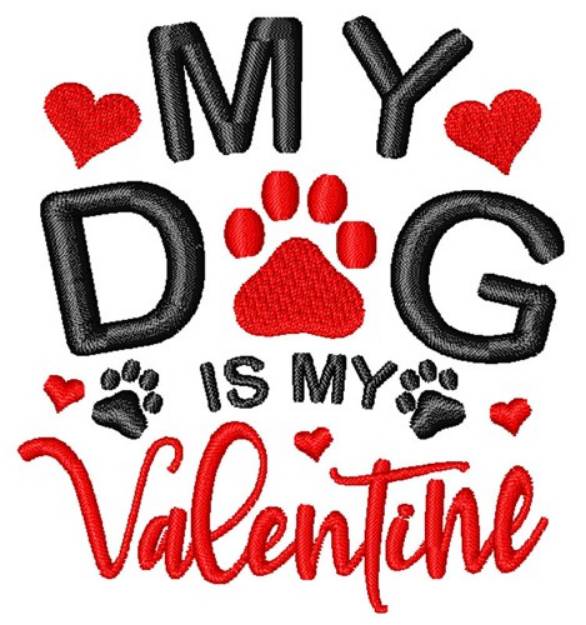 Picture of My Dog My Valentine Machine Embroidery Design