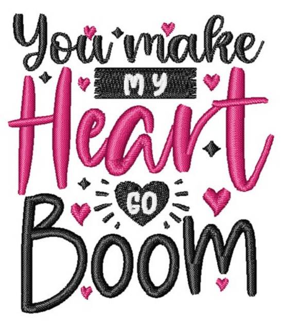 Picture of Make My Heart Go Boom Machine Embroidery Design