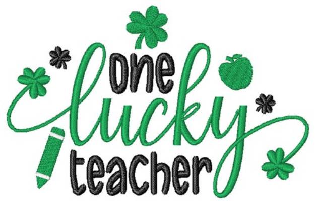 Picture of One Lucky Teacher Machine Embroidery Design