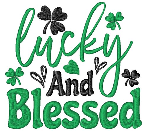 Lucky And Blessed Machine Embroidery Design