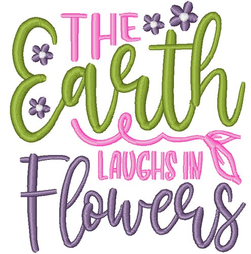 Earth Laughs In Flowers Machine Embroidery Design