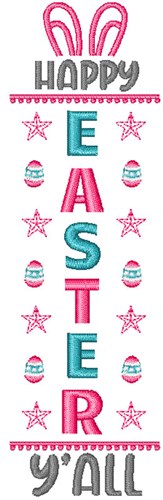 Happy Easter YAll Banner Machine Embroidery Design