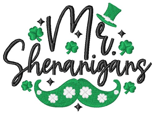 Mr. Shenanigans Machine Embroidery Design