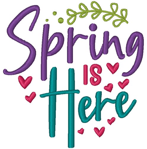 Spring Is Here Machine Embroidery Design