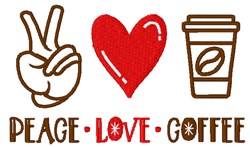 Peace Love Coffee Machine Embroidery Design