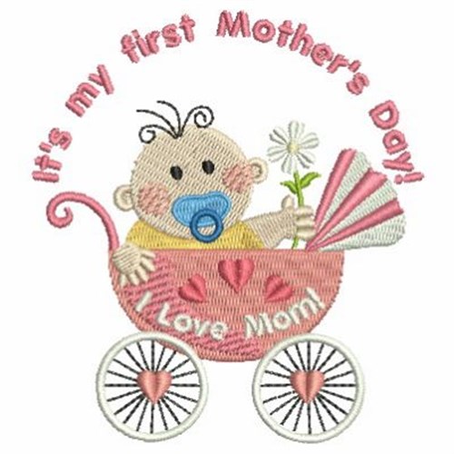 Baby First Mother's Day Machine Embroidery Design
