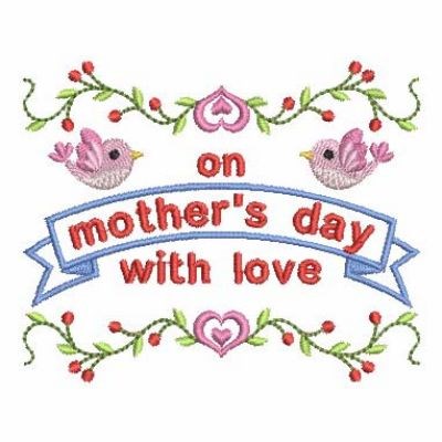 Mothers Day With Love Machine Embroidery Design