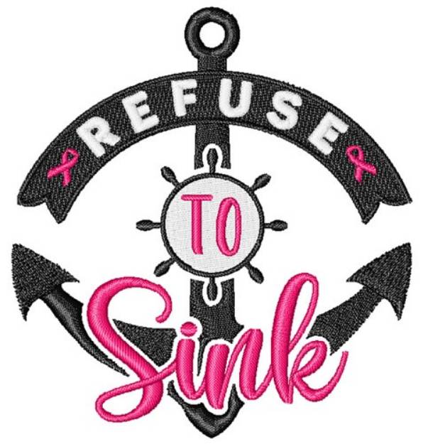 Picture of Refuse to Sink Machine Embroidery Design