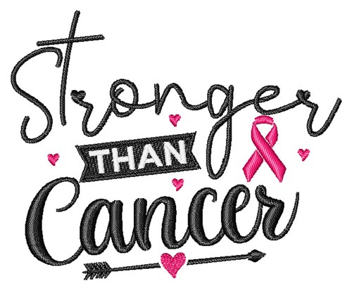 Stronger than cancer Machine Embroidery Design