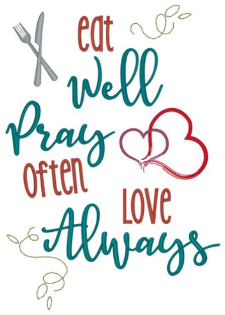 Picture of Eat Well, Pray Often Machine Embroidery Design