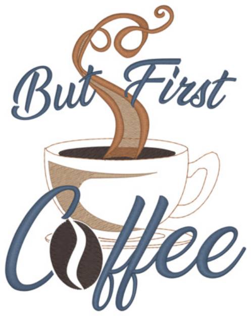 Picture of But First Coffee Machine Embroidery Design