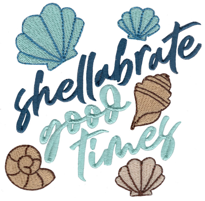 Shellabrate Good Times Machine Embroidery Design