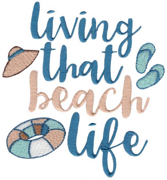 Picture of Living that Beach Life Machine Embroidery Design