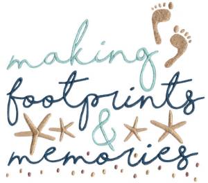 Picture of Making Footprints & Memories  Machine Embroidery Design