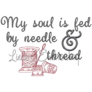 Picture of My Soul is Fed Machine Embroidery Design