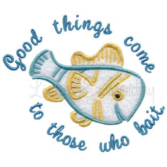Good Things Come Machine Embroidery Design