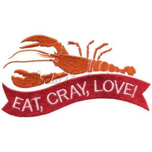 Picture of Eat Cray Love Machine Embroidery Design